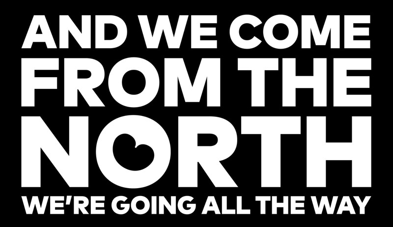 Bumpersticker "And We Come From The North"
